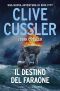 [Dirk Pitt 25] • Il Destino Del Faraone